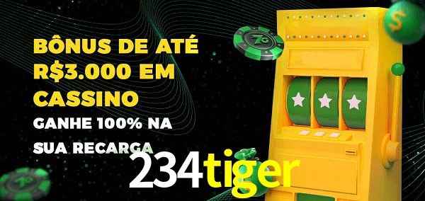234tiger melhor bônus de depósito